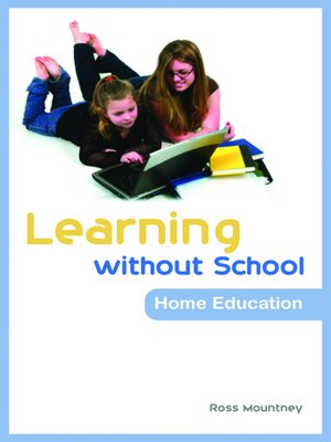 cover image of Learning without School
